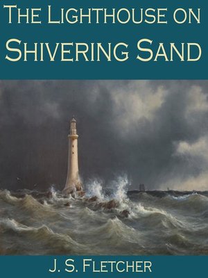 cover image of The Lighthouse on Shivering Sand